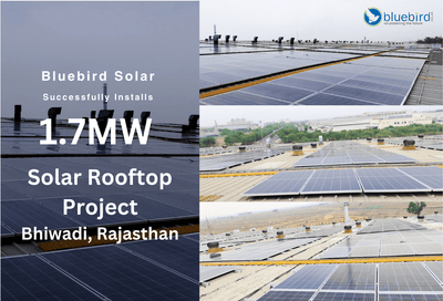 Bluebird Solar Installs 1.7MW Rooftop Solar Project in Rajasthan