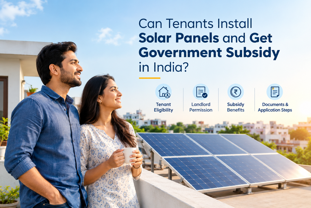 Can Tenants Install Solar Panels and Get Government Subsidy in India?
