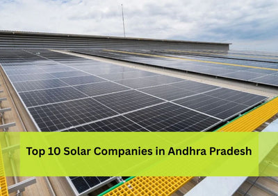 List of Top 10 Solar Companies in Andhra Pradesh