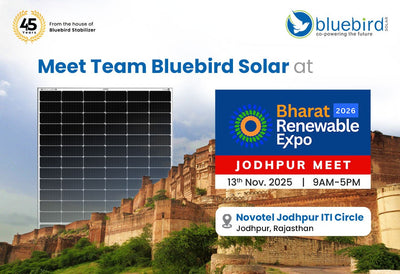 Join Bluebird Solar at Bharat Renewable Expo – Jodhpur 2025