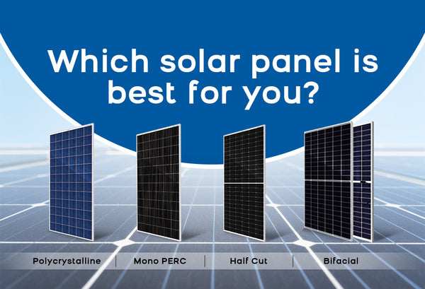 Different Types Of Solar Panels In India. Which One Is Best For You
